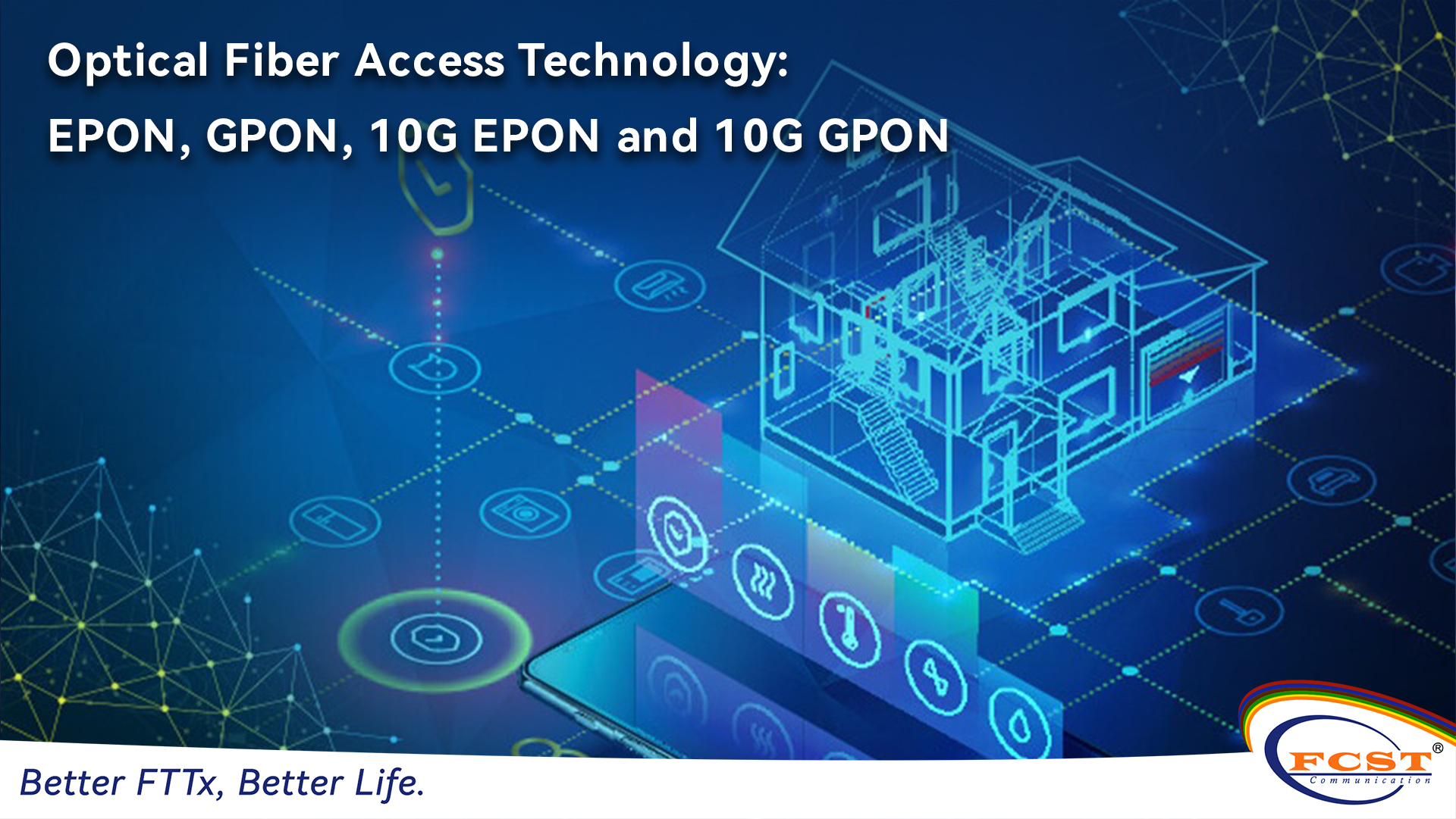 Optical Fiber Access Technology: EPON, GPON, 10G EPON and 10G GPON