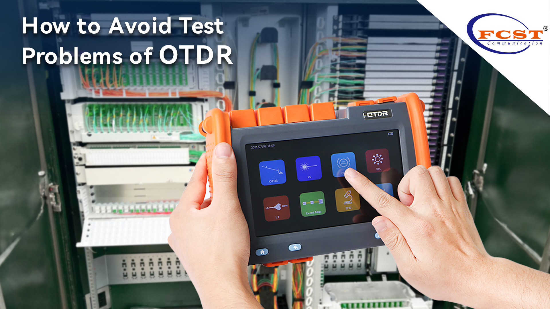 How to Avoid Test Problems of OTDR ？
