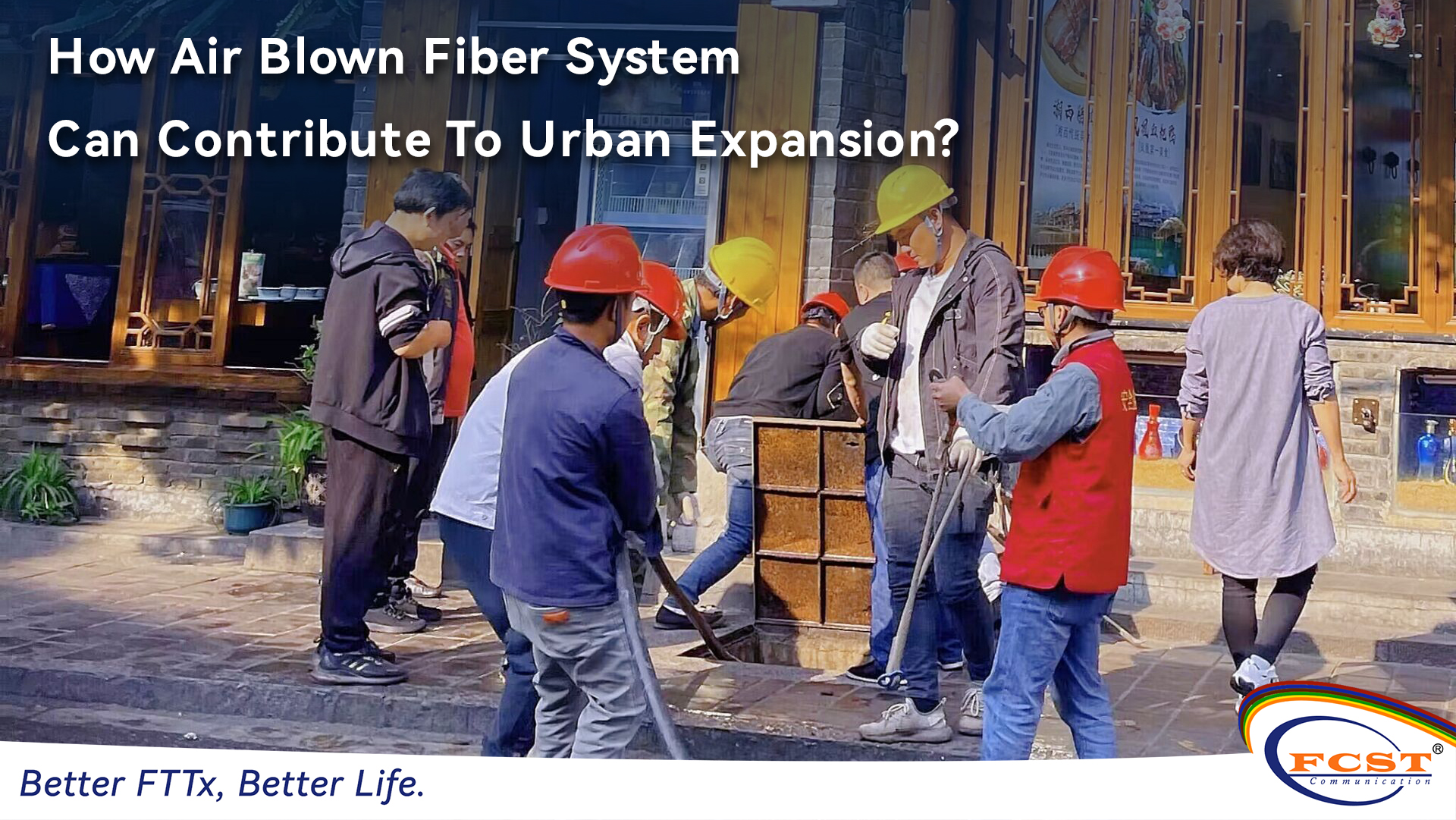 How Air Blown Fiber System Can Contribute To Urban Expansion？