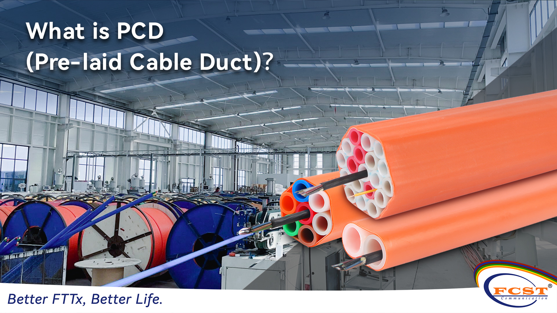 What is PCD(Pre-laid Cable Duct)？