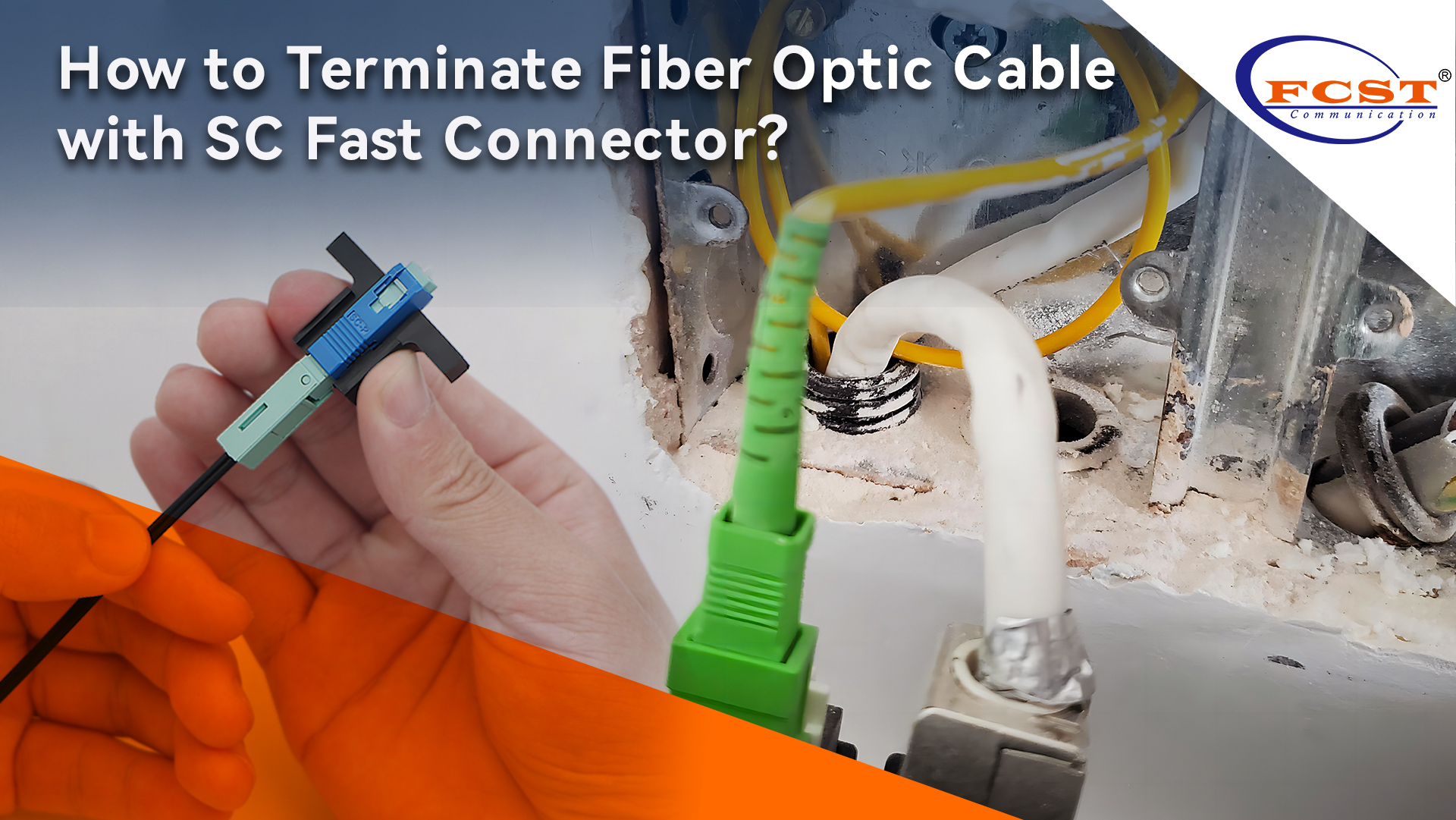 How to Terminate Fiber Optic Cable with SC Fast Connector?