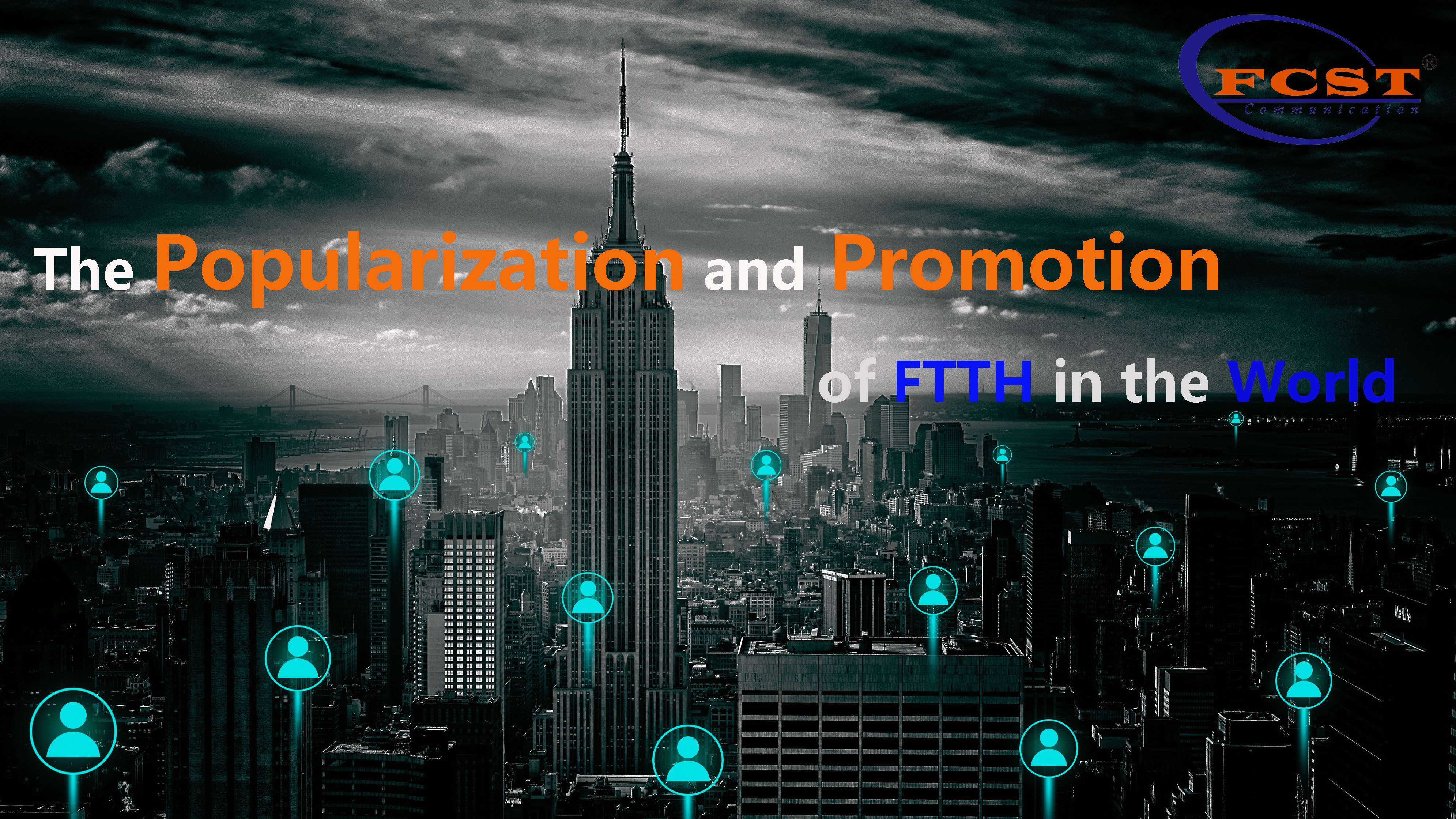 The Popularization and Promotion of FTTH in the World