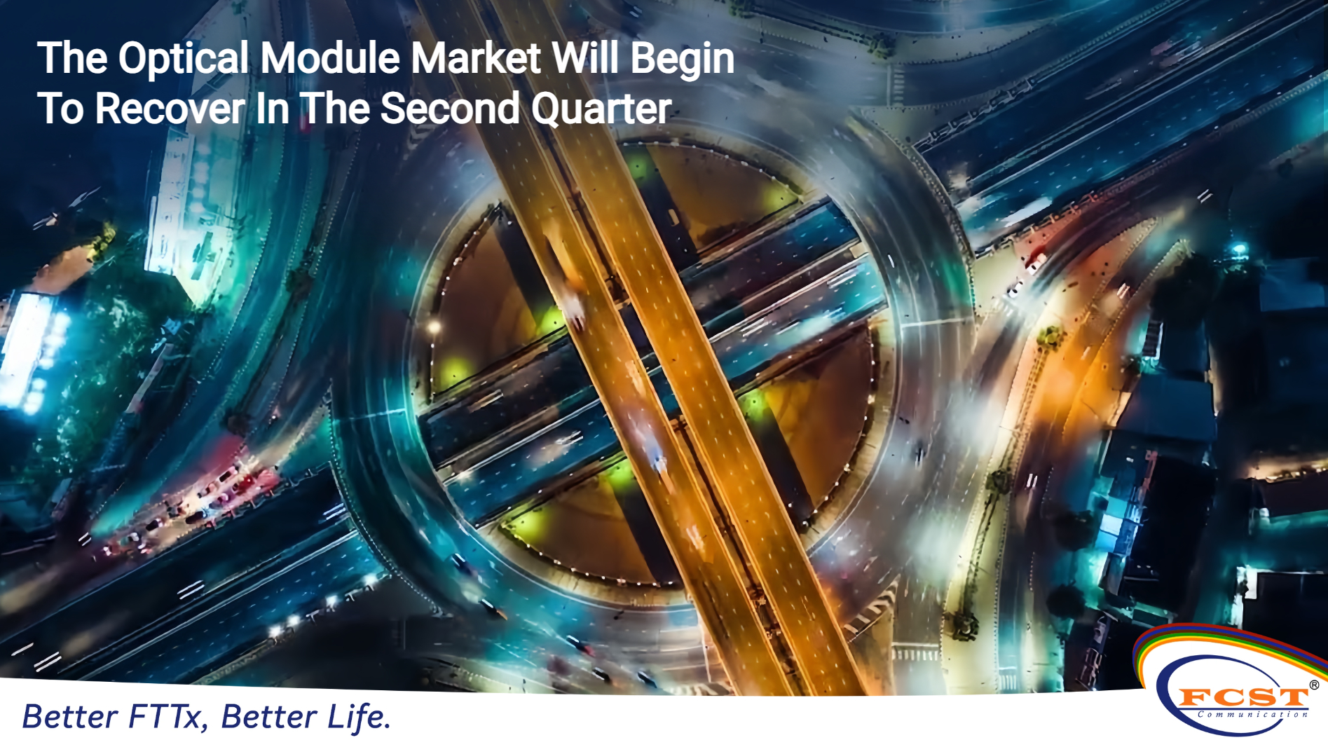 The Optical Module Market Will Begin To Recover In The Second Quarter
