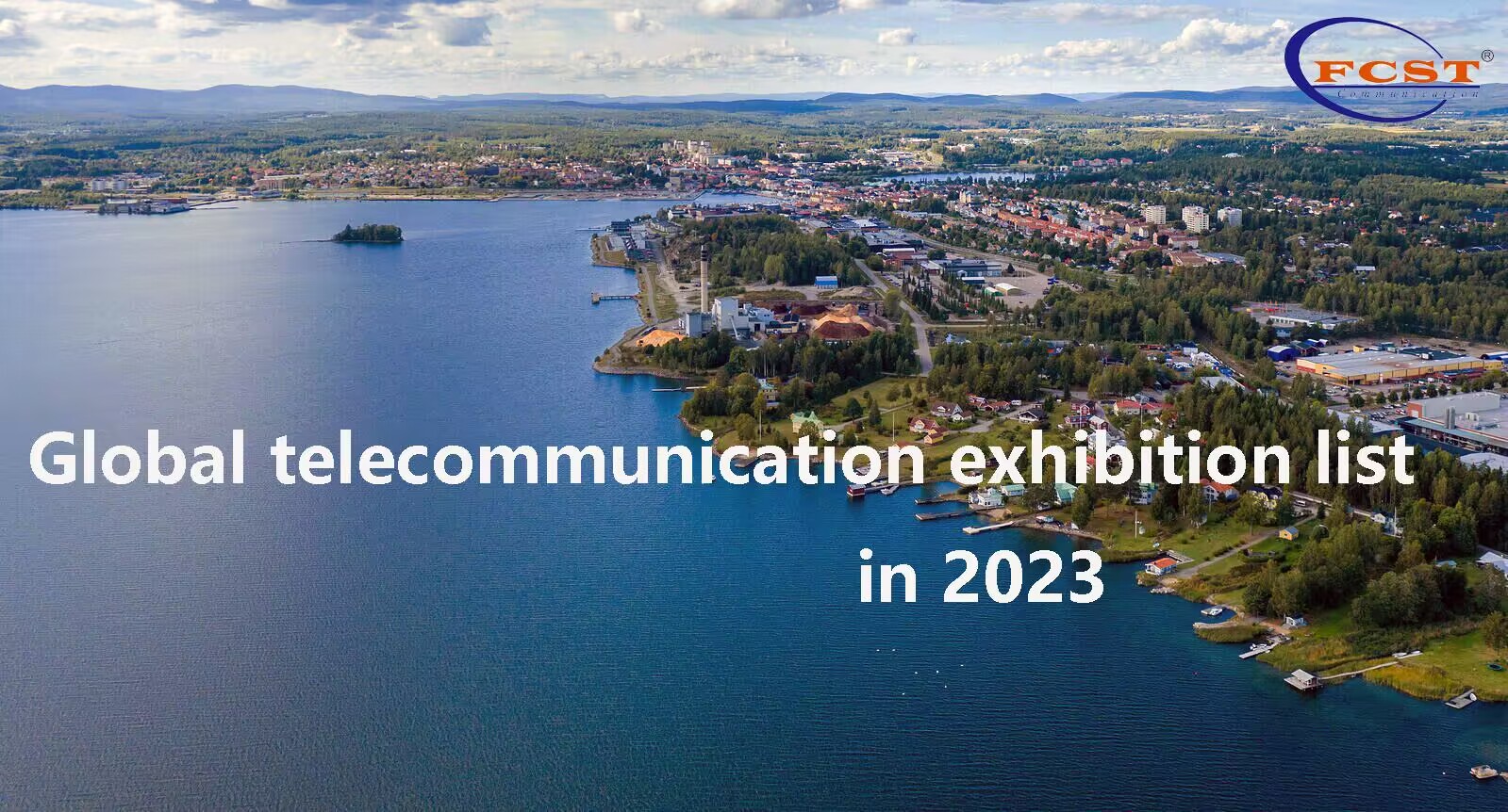 Global telecommunication exhibition list in 2023 