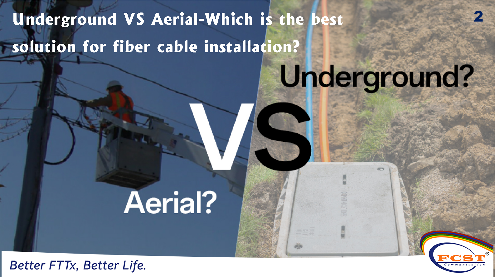 Underground VS Aerial-Which is the best solution for fiber cable installation.png