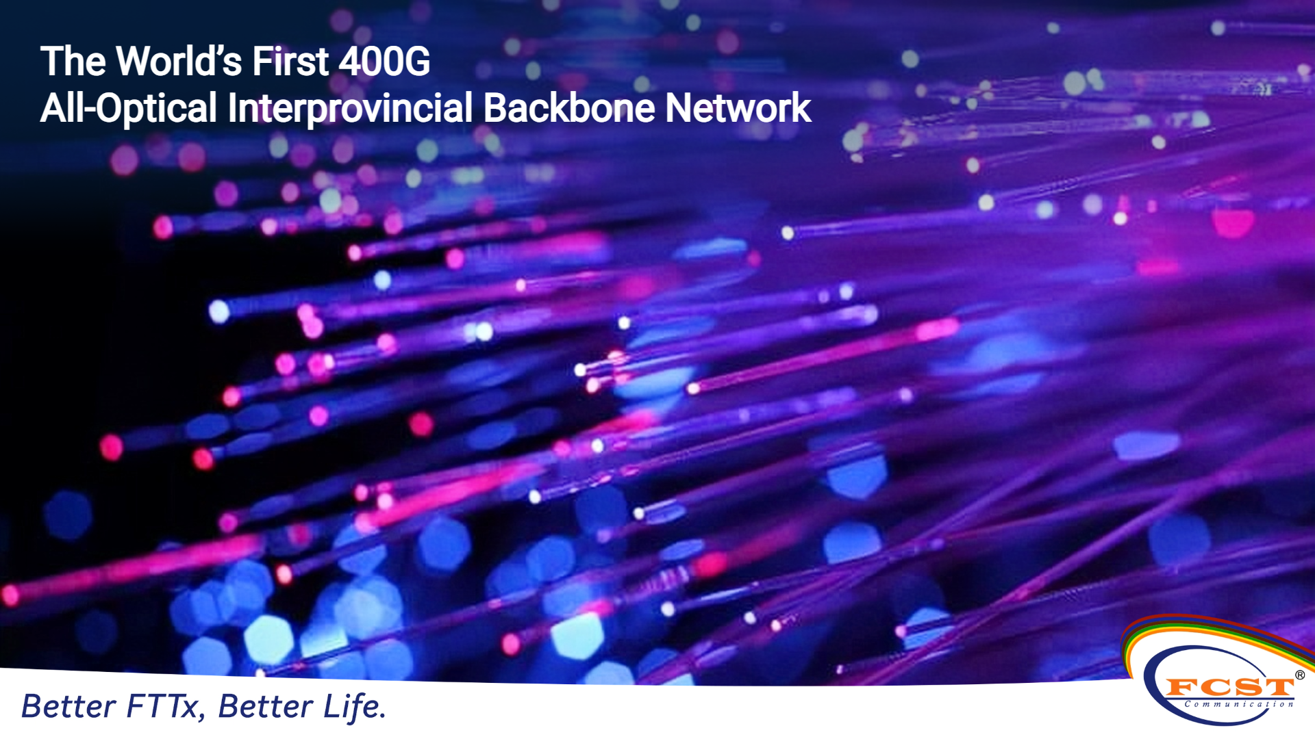 The World's First 400G All-Optical Interprovincial Backbone Network
